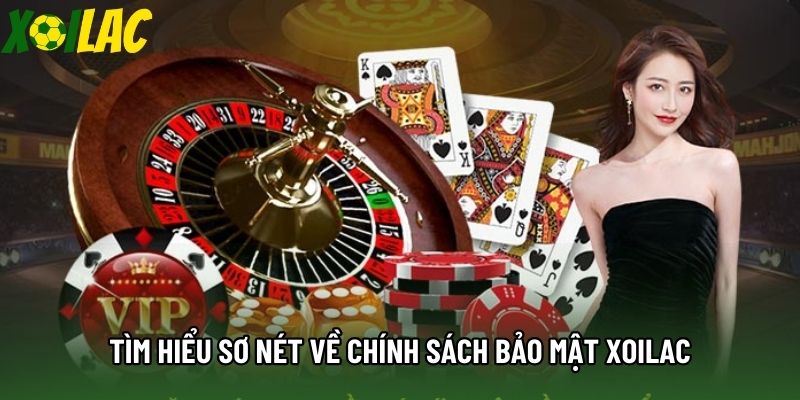 Tìm hiểu sơ nét về chính sách bảo mật xoilac Tìm hiểu sơ nét về chính sách bảo mật xoilac