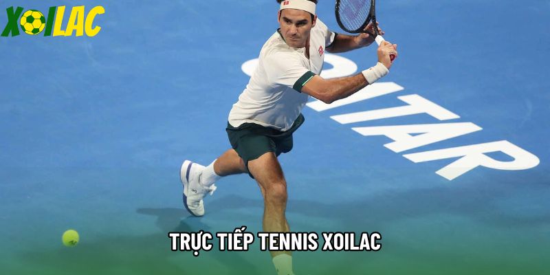Trực Tiếp Tennis Xoilac: Đỉnh Cao Quần Vợt Thế Giới